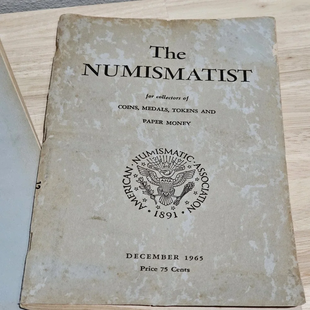 Vintage - The Numismatist October And December Editions 1965